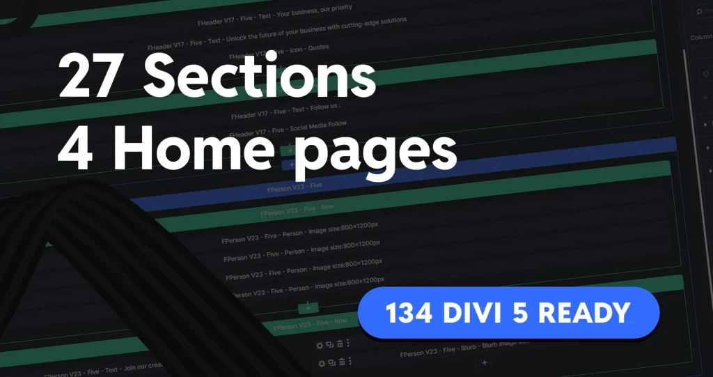 31 new Divi 5 compatible items added to Divi Den Pro: 27 sections & 4 complete homepages. Total count now at 134 tested layouts ready for Divi 5.